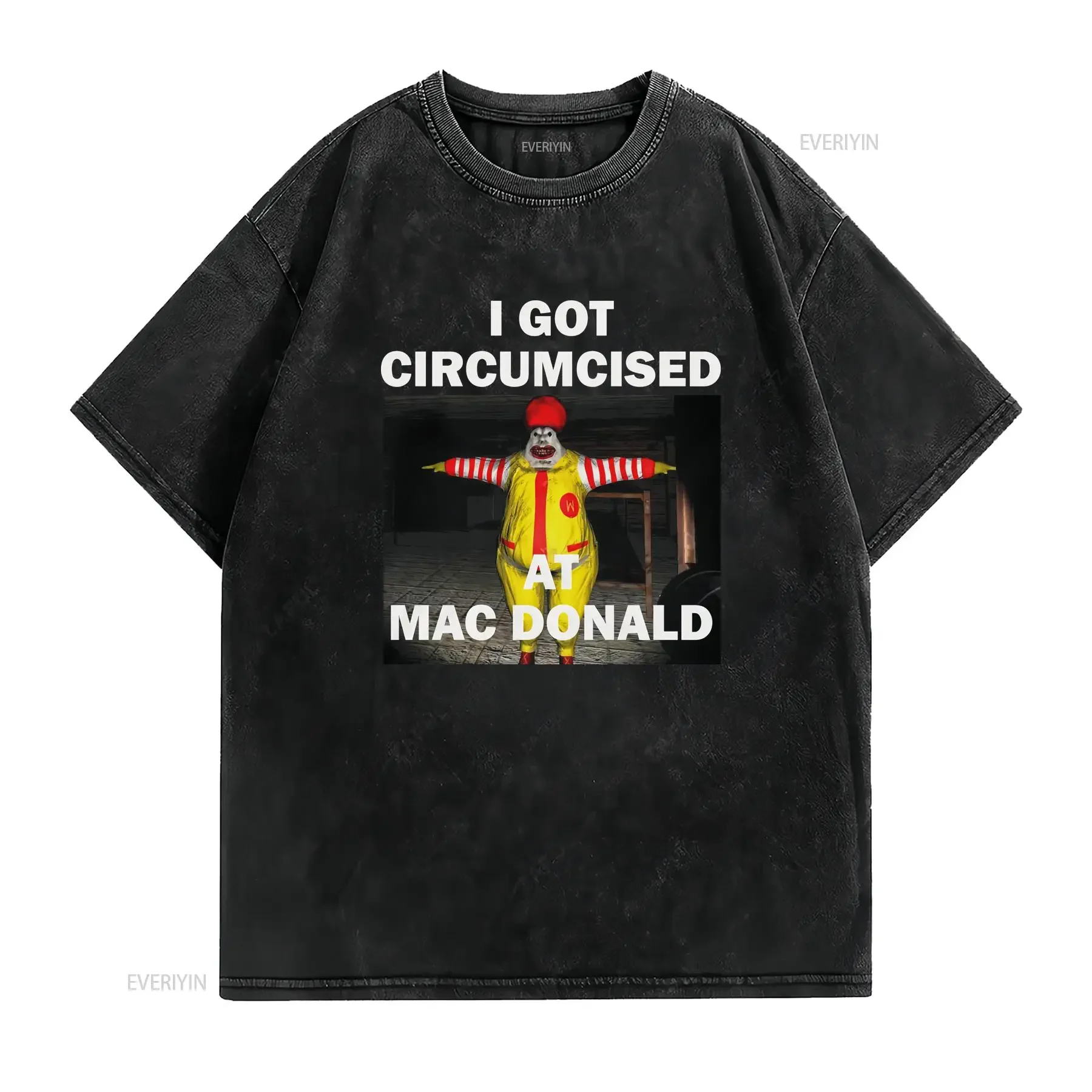 I Got Circumcised T Shirt Humor Funny Meme Offensive Satire vintage Washed Stretched Comfortable Slightly fashion Soft