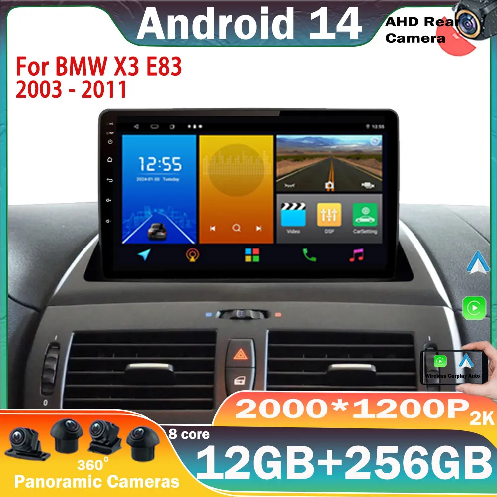 Android 14 Car Radio For BMW X3 E83 2003 - 2011 Multimedia Video Player Navigation Carplay AndroidAuto Head Unit 4G WIFI NO 2din