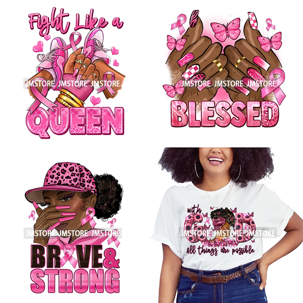 Afro Woman Pink Fight Like A Queen Hope Blessed Breast Cancer Awareness DTF Iron On Transfer Stickers Ready To Press For Hoodies