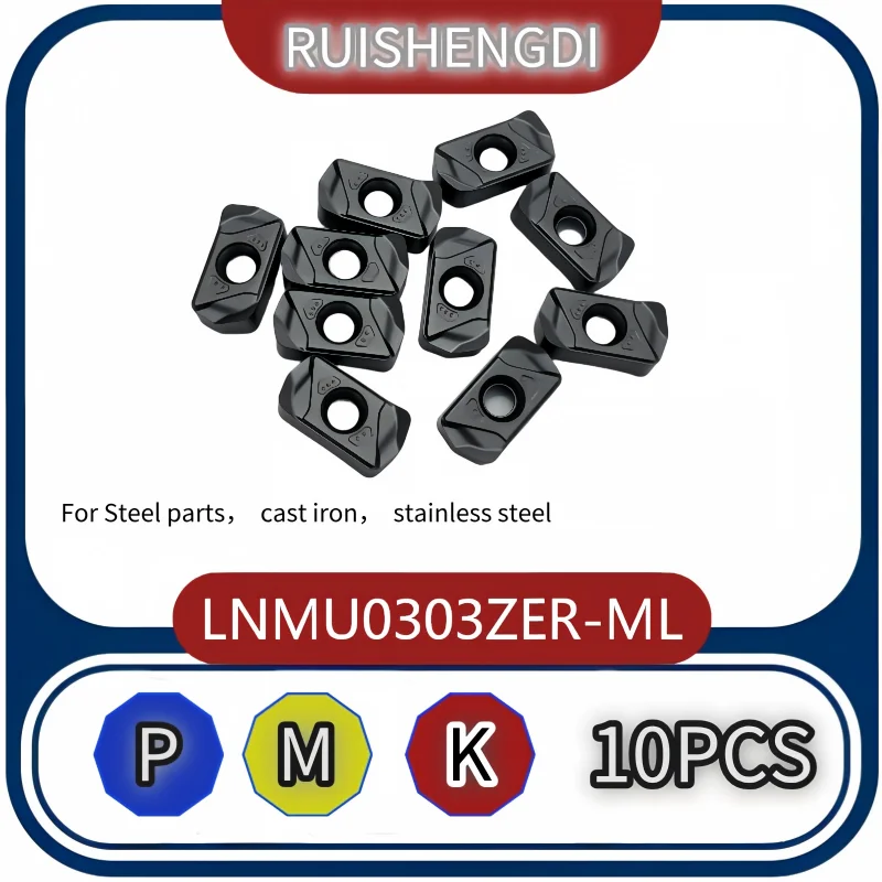 LNMU0303ZER-ML Tungsten Carbide Milling Inserts CNC Cutting Blade For Stainless Steel Carbon Steel Milling Tool Insert