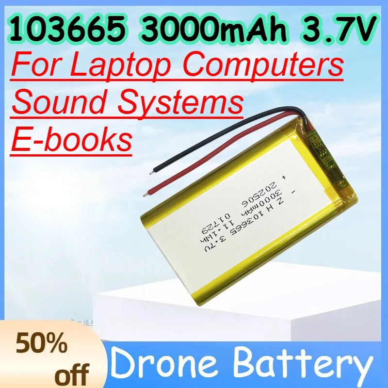 

103665 3000mAh 3.7V Rechargeable Polymer Lithium Battery for Laptop Computers Sound Systems E-books Rechargeable Lithium Battery