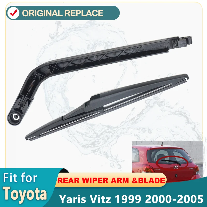 Car Replacement Windscreen Windshield Rear Wiper Arm And Blade For Toyota Yaris Vitz 1999 2000 2001 2002 2003 2004 2005