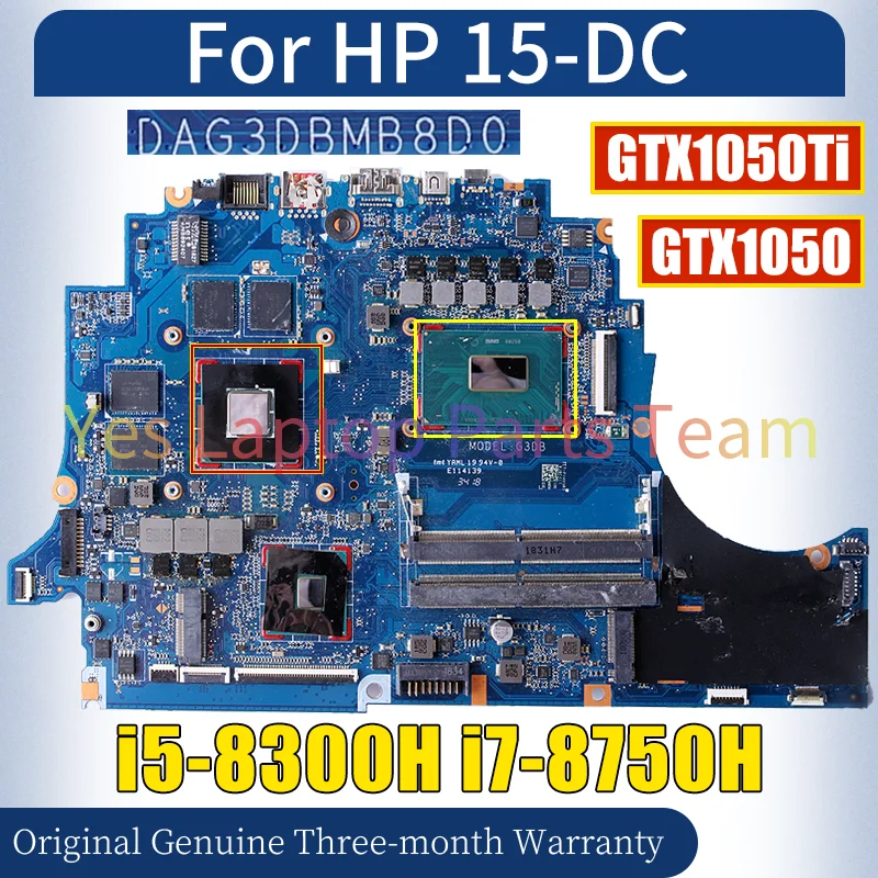 DAG3DBMB8D0 For HP 15-DC Laptop Mainboard i5-8300H i7-8750H GTX1050 GTX1050Ti 4G L24331-601 L24330-601 Notebook Motherboard