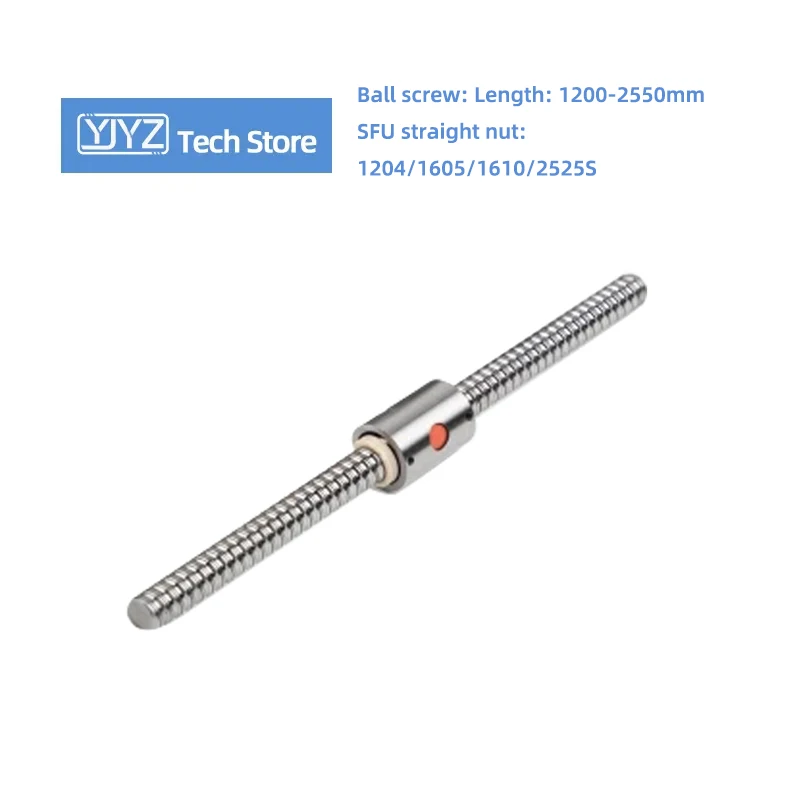 

High precision Ball Screw With Nut And No End Machined Straight Nut SFU1204/1605/1610/2525S Length 1200-2550mm 3D Parts