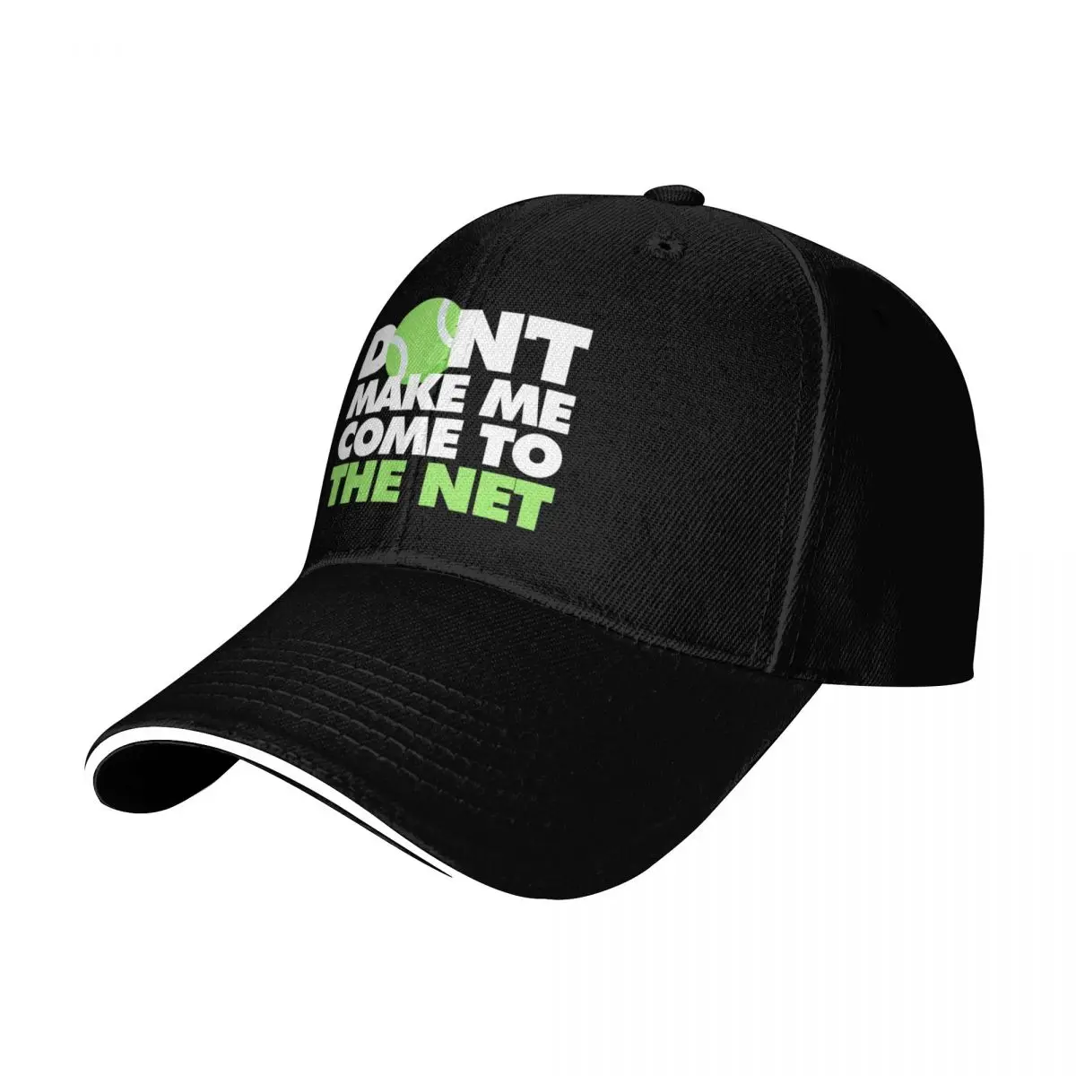 Dont Make Me Come To The Net Funny Tennis Player Baseball Cap Men Women Casual Summer Sport Sun Cap