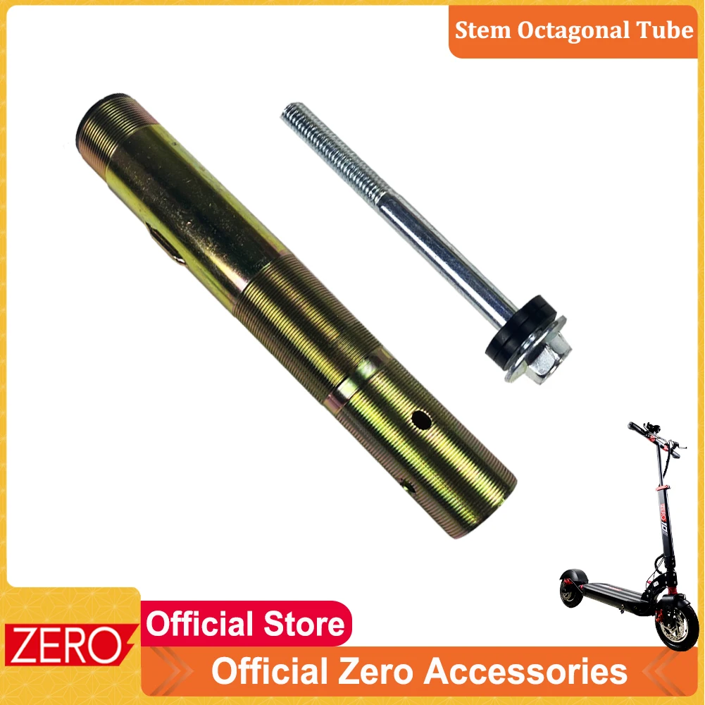 Official Zero Accessories Original Zero 8 9 10 Stem Inner Octagonal Tube Spare Part for T8 T9 T10 Electric Scooter