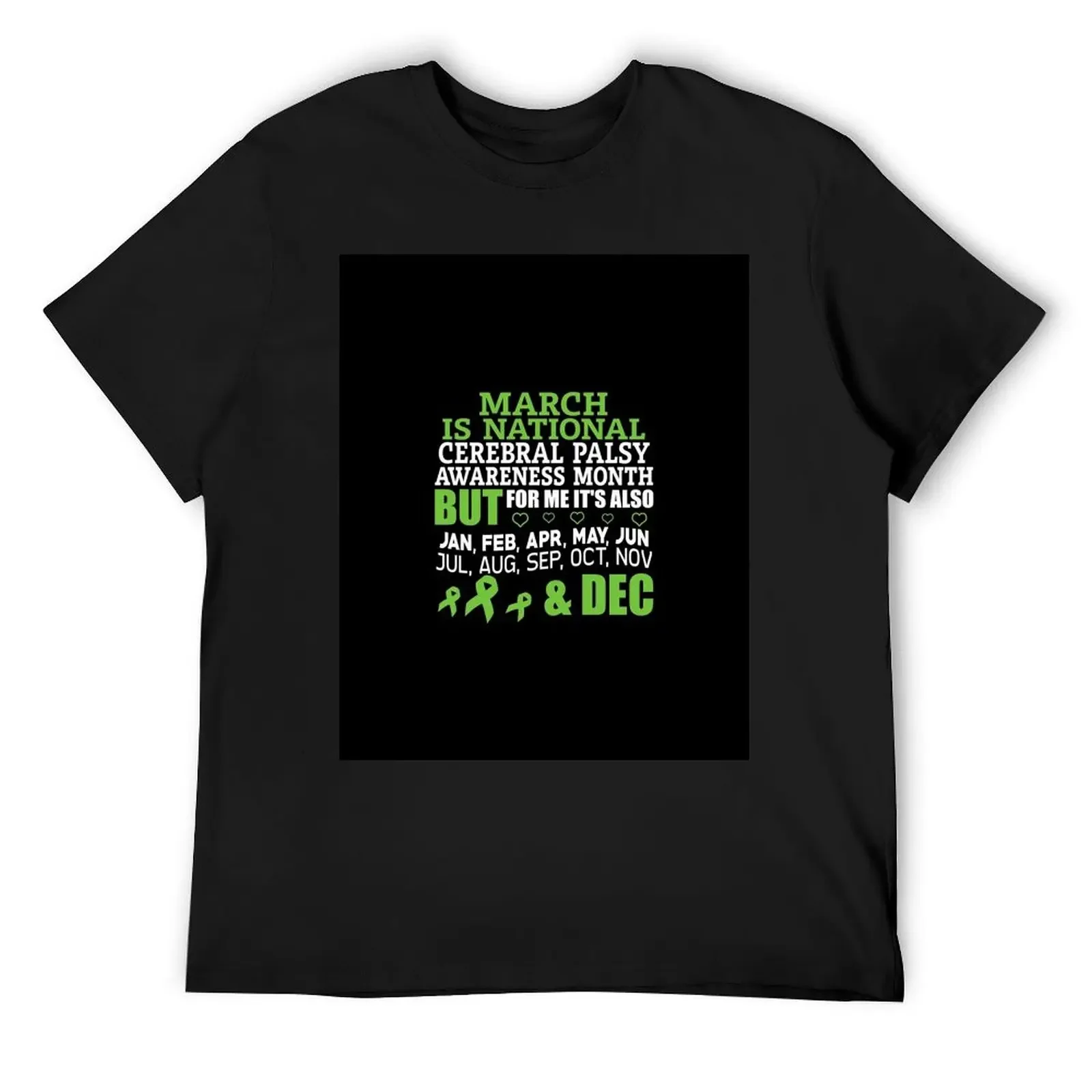 

March Is National Cerebral Palsy Awareness Month T-Shirt oversized t shirt new edition cheap stuff mens plain t shirts