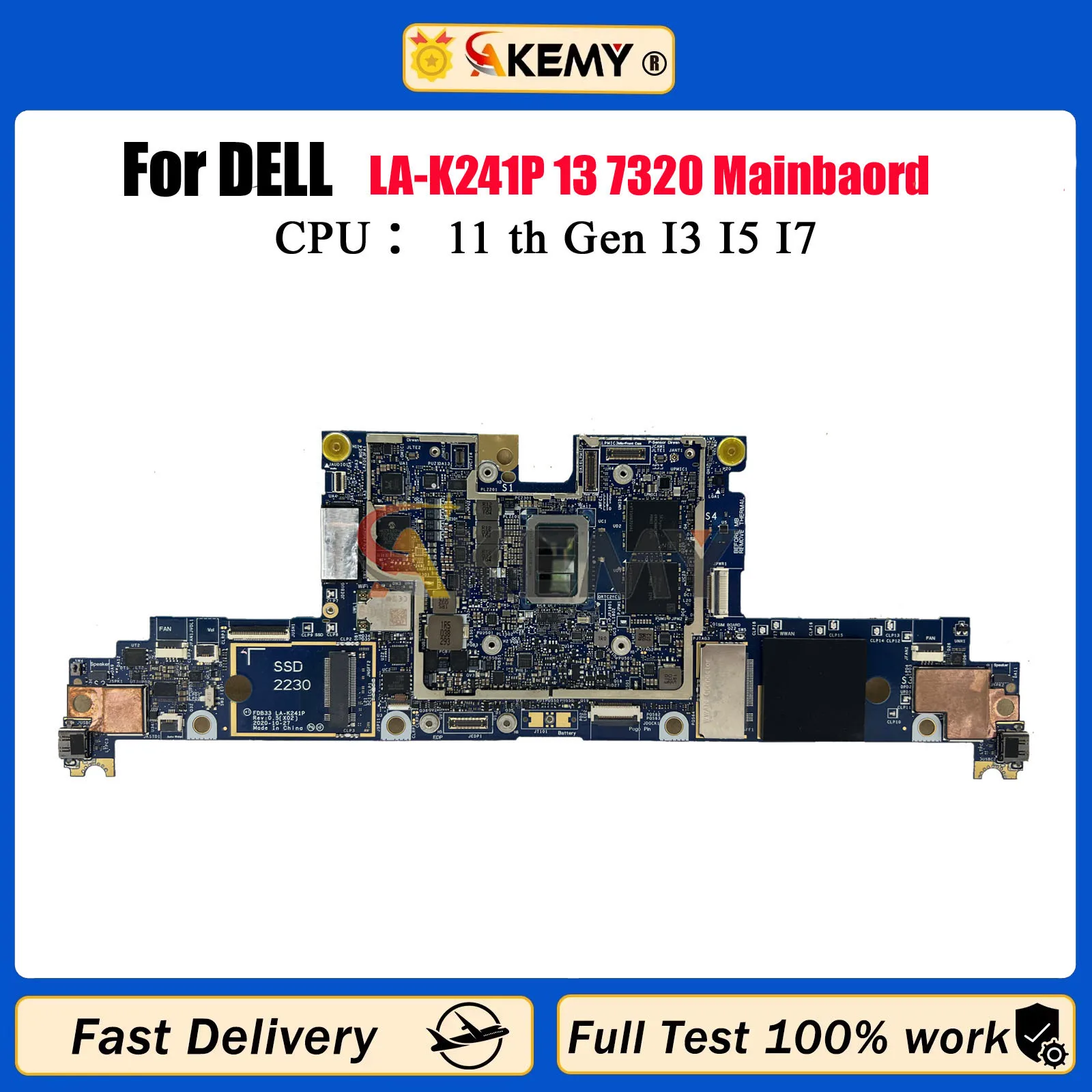 

For DELL Latitude 13 7320 2-in-1 Notebook Mainboard LA-K241P 0TNW0H 0H239K 0P00J4 0W42NR i5 i7 CPU 4g/8g/16g Tested Fully Work