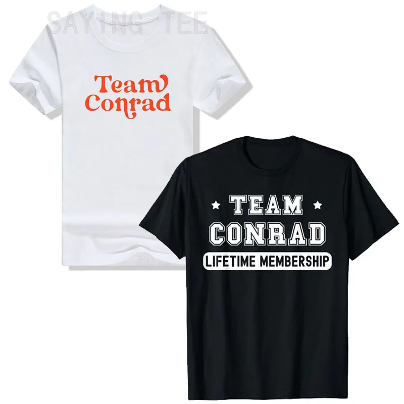 Team Conrad Lifetime Membership Funny Family Last Name T-Shirt Team Conrad Letters Printed Sayings Graphic Tee Gifts Novelty Top