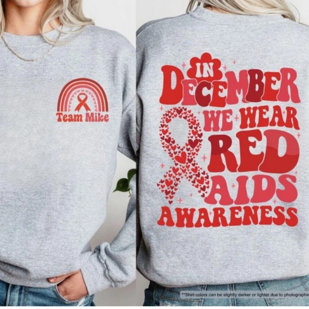 

In December We Wear Red for Aids Awareness Sweatshirt HIV Warrior Sweatshirt Red Ribbon Sweatshirt Autumn Winter Tracksuit