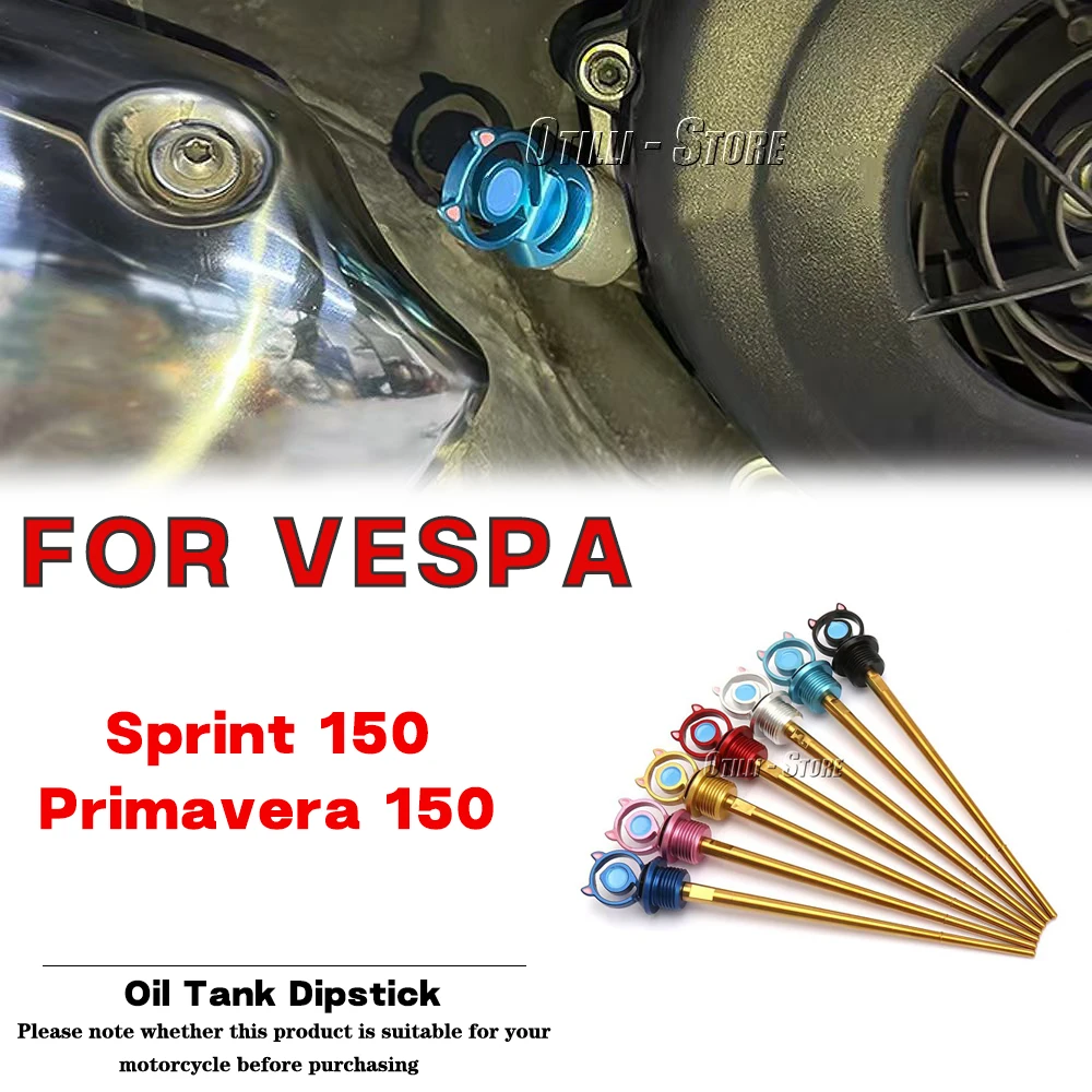 

Новые детали для модификации мотоцикла, щуп для измерения уровня масляного бака двигателя, зонд для Vespa Primavera 150 Sprint 150