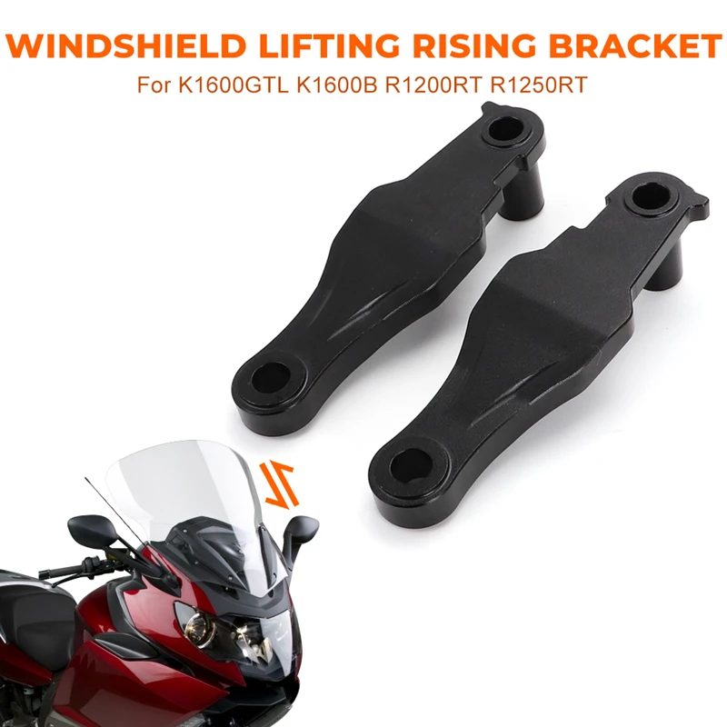 

For BMW K1600GTL K1600B R1200RT R1250RT Motorcycle Windshield Reinforcement Windscreen Fairing Lifting Rising Holder Bracket