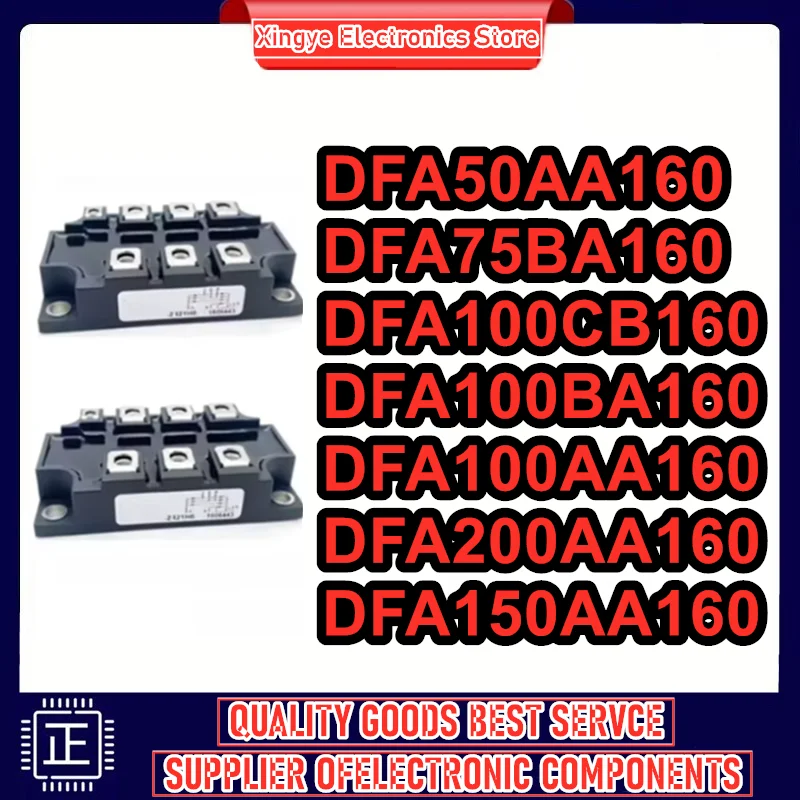 

DFA200AA160 DFA150AA160 DFA75BA160 DFA50AA160 DFA100CB160 DFA100BA160 DFA100AA160 IGBT NEW AND ORIGINAL MODULE