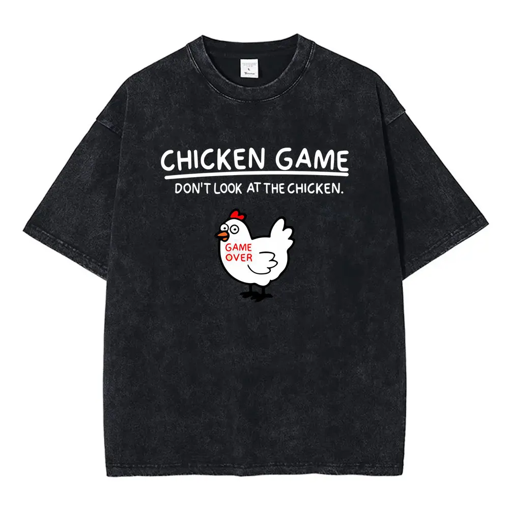 

Chicken Game Don't Look At The Chicken Graphic Washed Vintage Tshirt Funny Miners Graphic T-shirt Male Fashion Oversized Tops