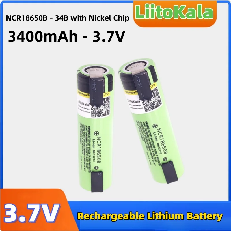 1-10 pièces LiitoKala 34B 18650 NCR18650B 3.7 V 3400 mAh 18650 batterie au lithium rechargeable pour batterie + bricolage nickel