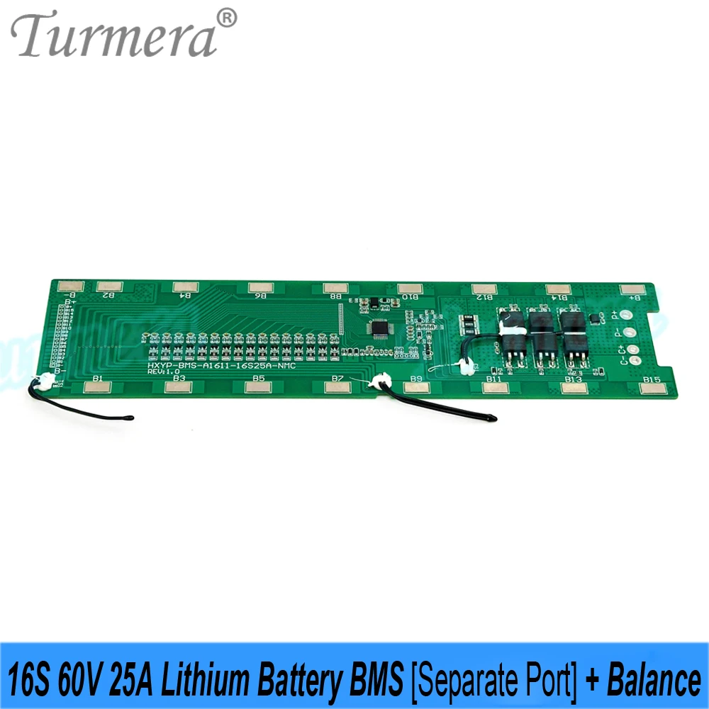 Turmera 16S 60V 25A Lithium Battery BMS Separate Port with Balance Weld Board for 18650 21700 Diy E-scooter E-bike Batteries Use