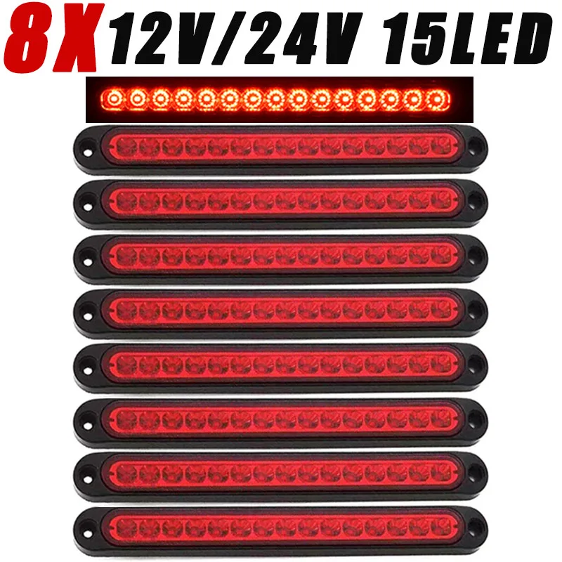 

8X 12V 24V Универсальная световая полоса 15LED/стоп/сигналы поворота Автомобиль Грузовик Внедорожник Задний фонарь для прицепа Грузовик Для стоп-сигнала