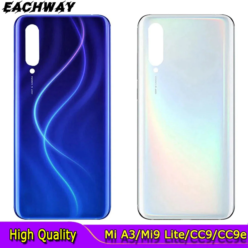 

A3 Back Cover For Xiaomi Mi CC9 Battery Cover Back Glass Panel Rear Door CC9e Housing Case For Xiaomi Mi9 Lite Battery Cover