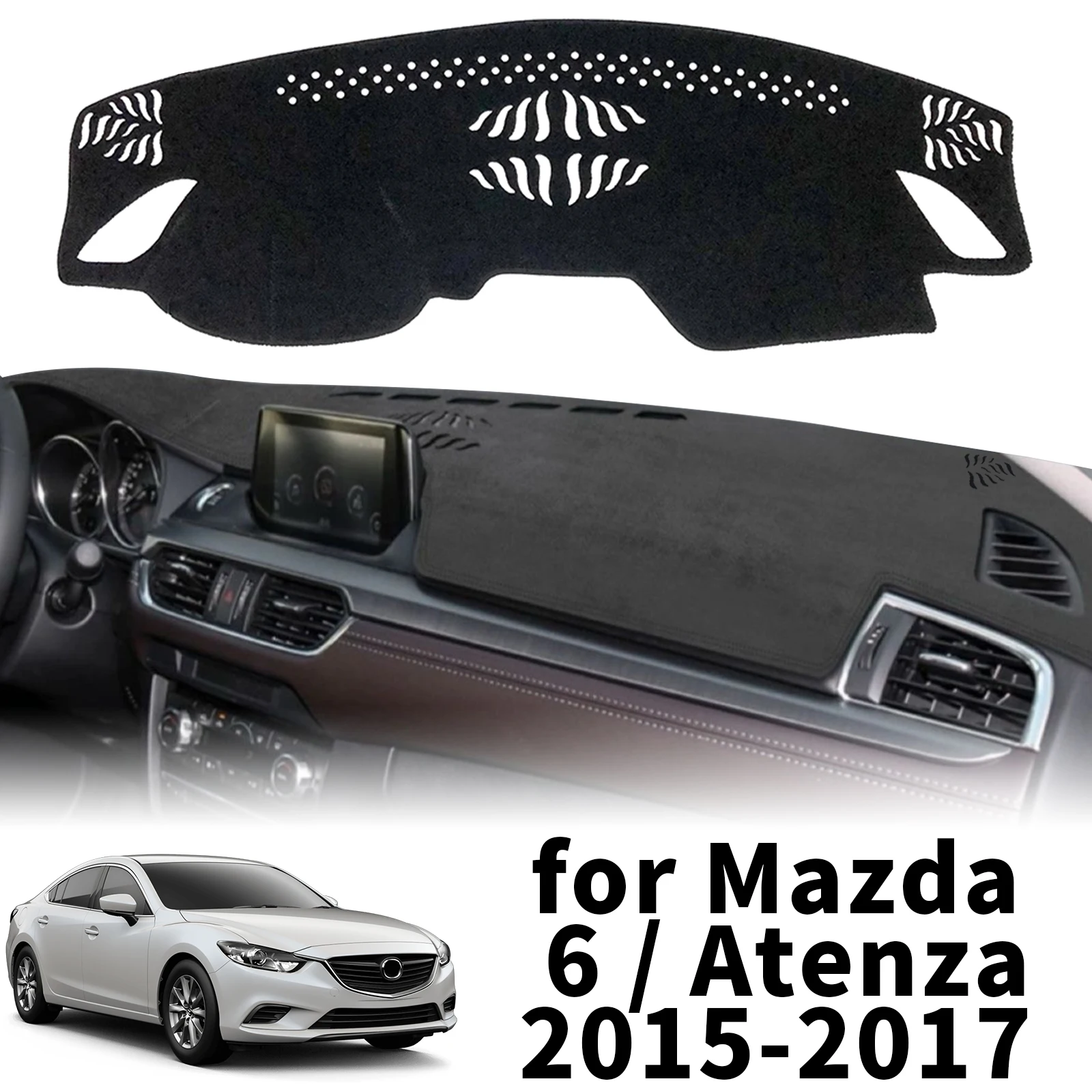 

fit for Mazda 6 GL Atenza 2015 2016 2017 Car Dashmat Dashboard Cover Pad Protective Carpet DashMat Sunshade Accessories