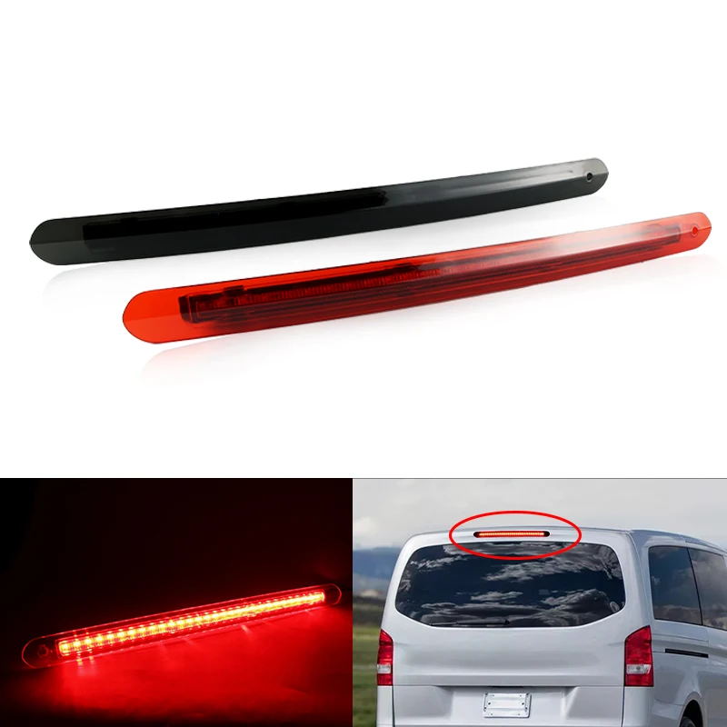 1PC LED Third Brake Light 12V Rear High Mount Stop Lamp For Mercedes-Benz Vito 2015-2020 V Class 2016 2017 A4479060700