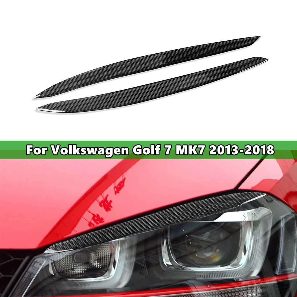 

1pair Carbon Fiber Car Headlights Eyebrow Eyelids Trim Cover For Volkswagen Golf 7 MK7 2013-2018 Car Stickers Eyelids Trim Cover