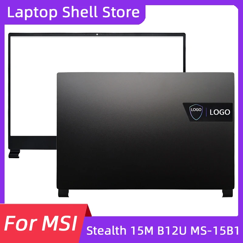 Laptop Accessories For MSI Stealth 15M B12U MS-15B1 LCD Back Cover/Front Bezel Laptop Shell