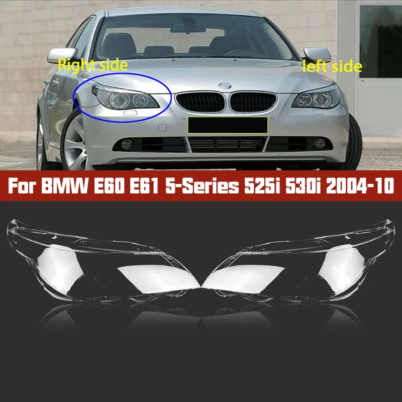 

For BMW E60 E61 5-Series 525i 530i 2004-2010 Headlamp Lens Cover Left Right Shell Car Headlight Clear Lampshade