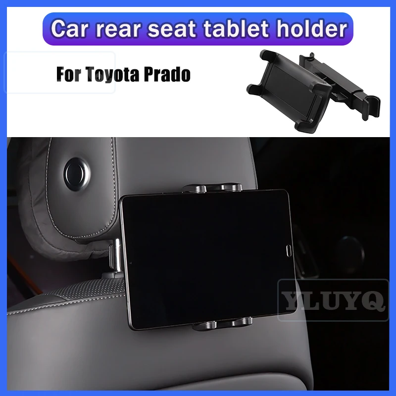 

For Toyota Prado Car Tablet Holder, Rear Seat Phone Mount, 360° Adjustable Ball Head, Headrest Hook, Car Interior Accessories
