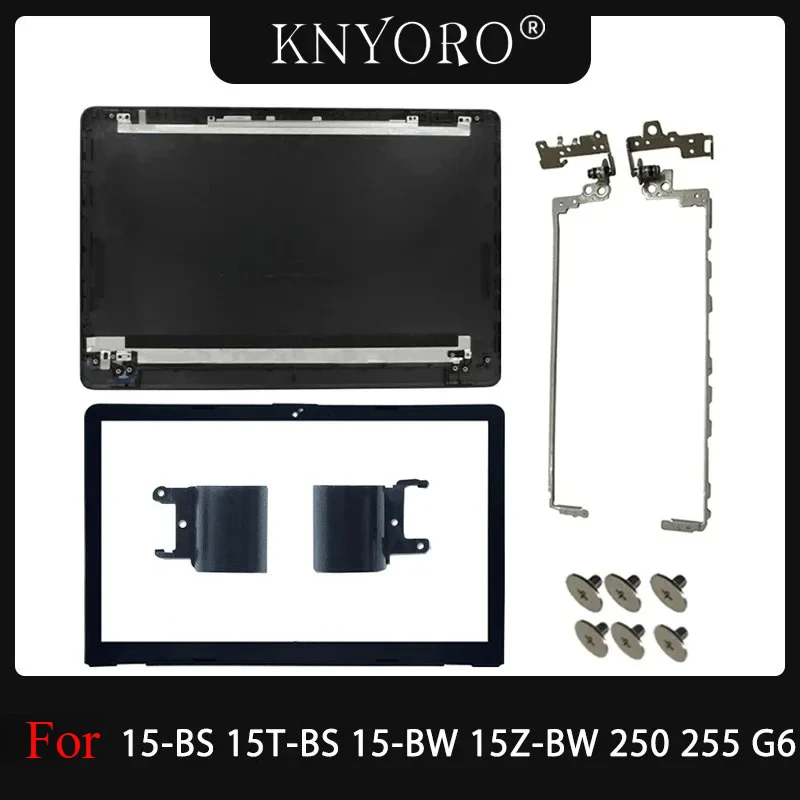 New For HP 15-BS 15T-BS 15-BW 15Z-BW TPN-C129 250 255 G6 Laptop LCD Back Cover Front Bezel LCD Hinges Cover Black 924899-001
