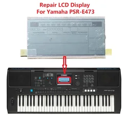 Display For Yamaha PSR-E473 PSR E473 Original LCD Matrix Screen Repair