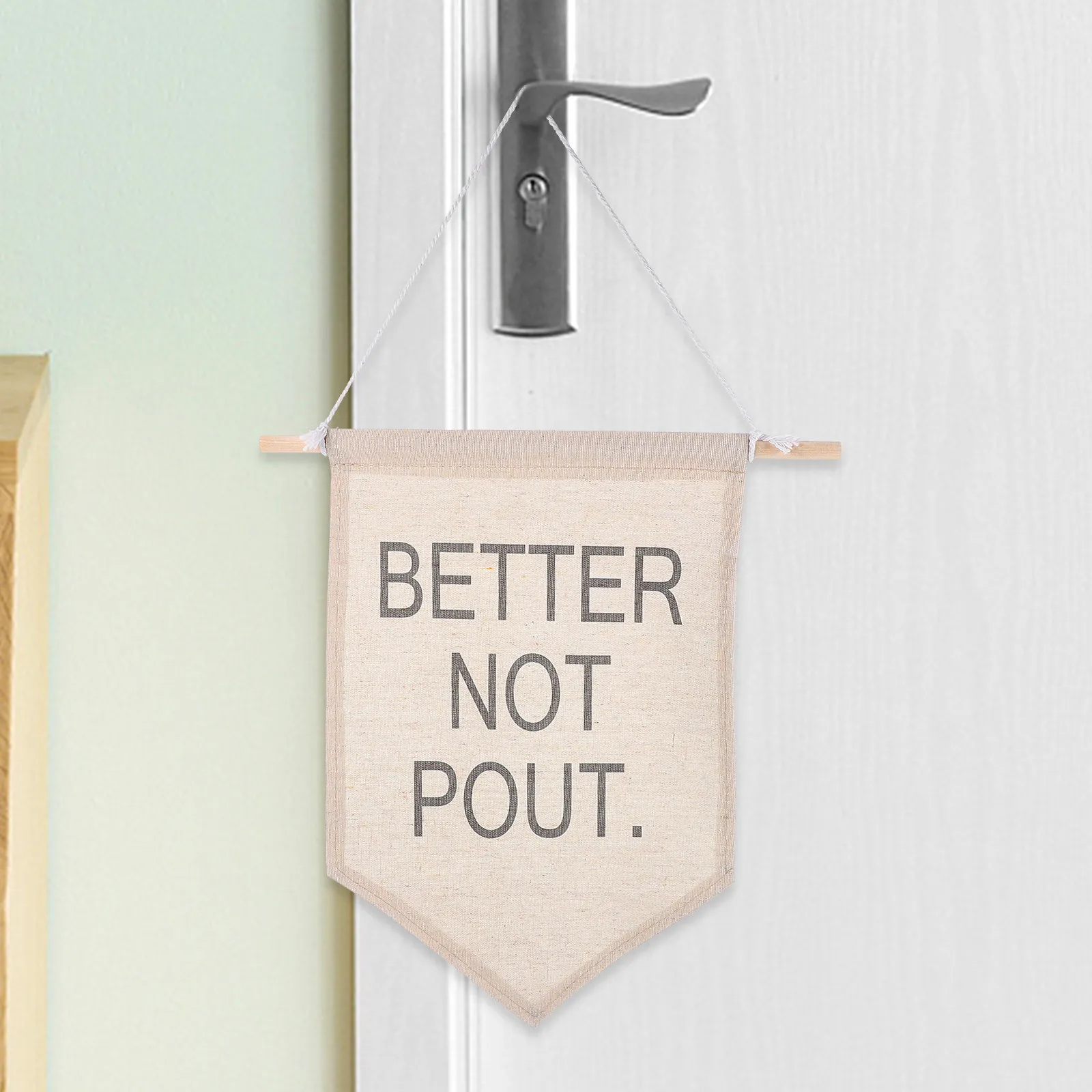 Better Not Pout Canvas Wall Banner Home Decor Hanging Flag for Living Room Bedroom Office Dorm Classroom Wall Hanging Pennant