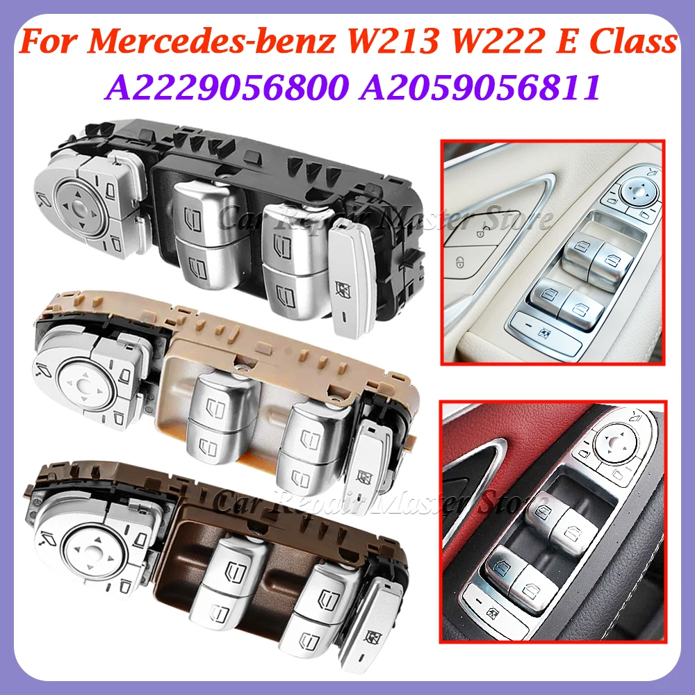 

Power Window Switch A2229056800 A2059056811 2229056800 2059056811 For Mercedes-benz W213 W222 E Class 4 Door Saloon