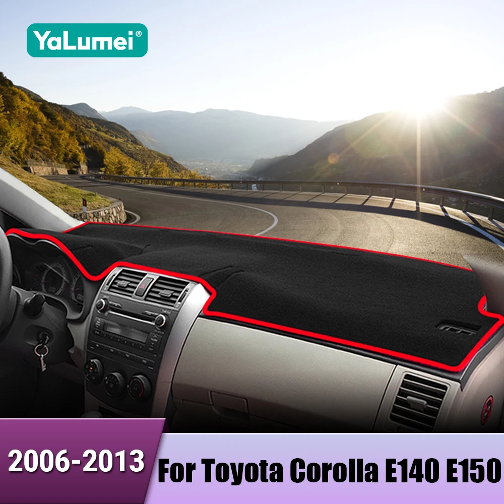 Für Toyota Corolla E140 E150 2006 2007 2008 2009 2010 2011 2012 2013 Auto Dashboard Abdeckung Matte Vermeiden Licht Pad anti-UV Zubehör
