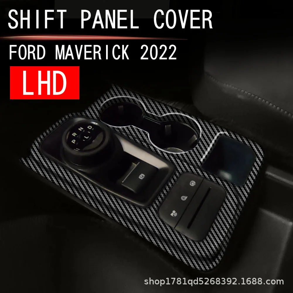 

Наклейки с левым рулем для Ford Maverick 2022 2023 2024, крышка панели переключения передач, отделка из АБС-пластика, аксессуары для украшения рамы из углеродного волокна