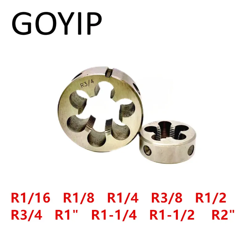 

R1/16 R1/8 R1/4 R3/8 R1/2 R3/4 R1" R1-1/4 R1-1/2 R2" R Type Inch Taper Tube Round Die Threading Die