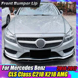 Car Front Bumper Lip Splitter For Mercedes-Benz CLS Class C218 X218 CLS260 CLS300 2014-2017 AMG Diffuser Lower Bumper Canard Kit