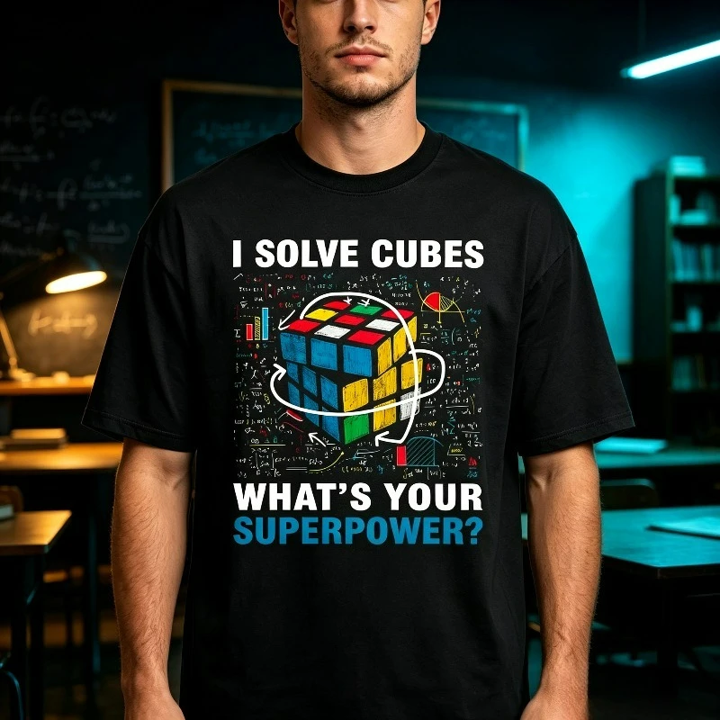 I SOLVE CUBES WHAT'S YOUR SUPERPOWER? Cube Puzzle Graphic T-Shirt Modal Soft Crewneck Math Teacher Front Print Tee