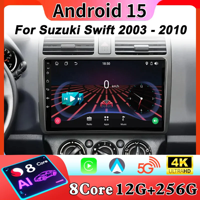 

For Suzuki Swift 2003 2004 2005 2006 2007 2008 - 2010 Wireless Android 15 Car Radio Touch Screen Carplay Wifi BT GPS Navigatio
