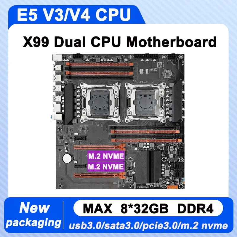 X99 Dual CPU Motherboard LGA 2011 E5 V3 V4 Support USB3.0 SATA3.0 8 DDR4 Dual M.2 NVME E-ATX Motherboard