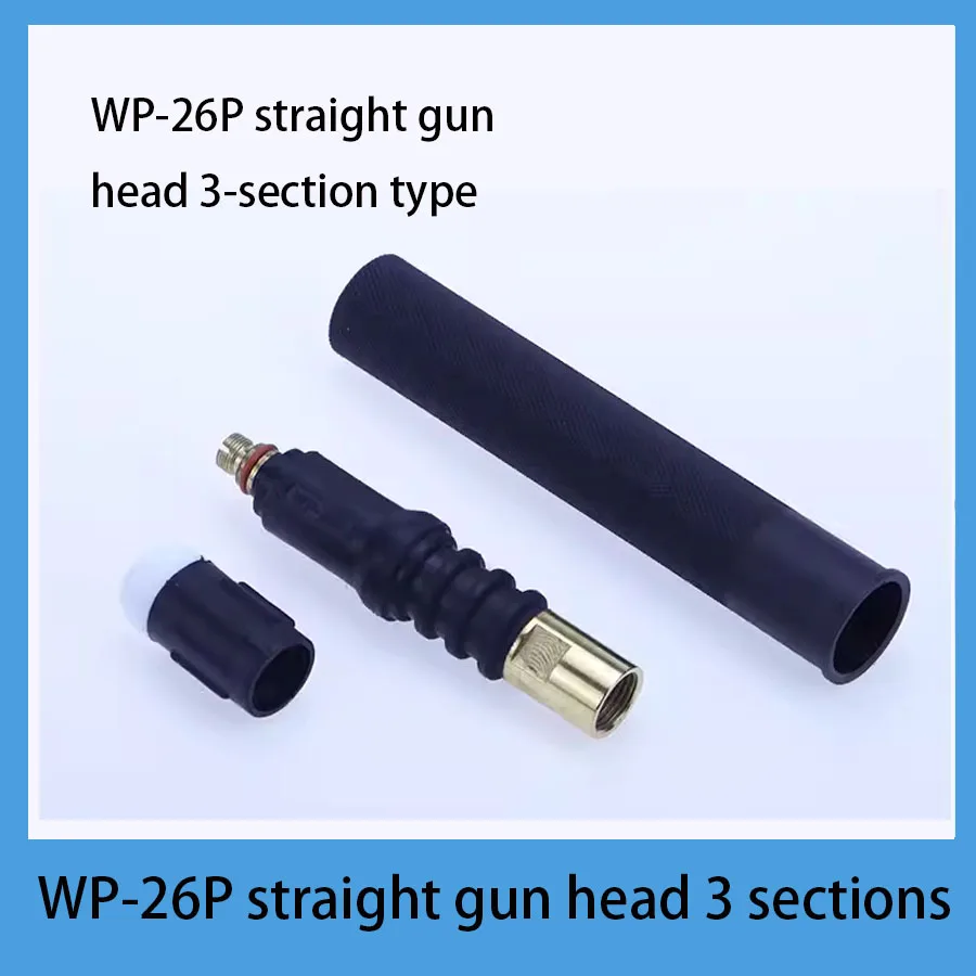 

Аксессуары для аргонодуговой сварочной горелки WP-26F, гибкая головка пистолета SR-26, утолщенная прямая головка пистолета, U-образная фиксированная сварочная головка