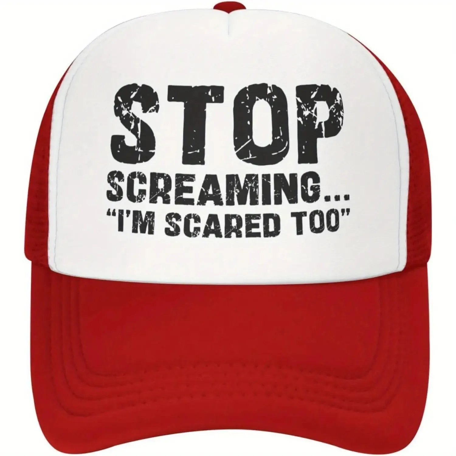 Stop Screaming Im Scared Too Funny Trucker Hat Mesh Cap Humorous Outdoor Adult Baseball Cap