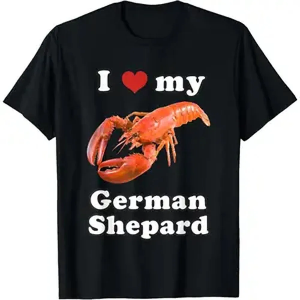 Camisa de algodón de manga corta, camiseta I Love My German Shepard Lobster, ropa de calle para adultos, camiseta informal de verano para hombre, regalo de moda