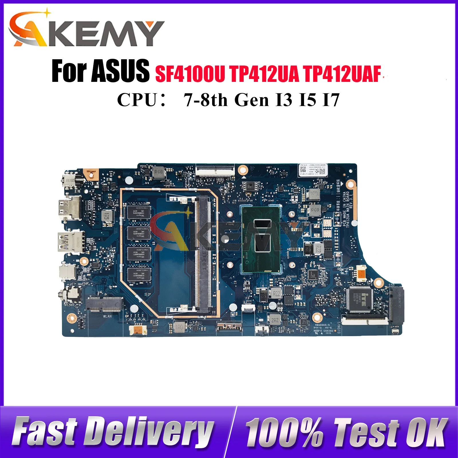 

TP412UA Laptop Motherboard For ASUS VivoBook Flip TP412UAF TP412U TP412UA SF4100U Mainboard With I3 I5 I7 CPU 100% tests OK stk