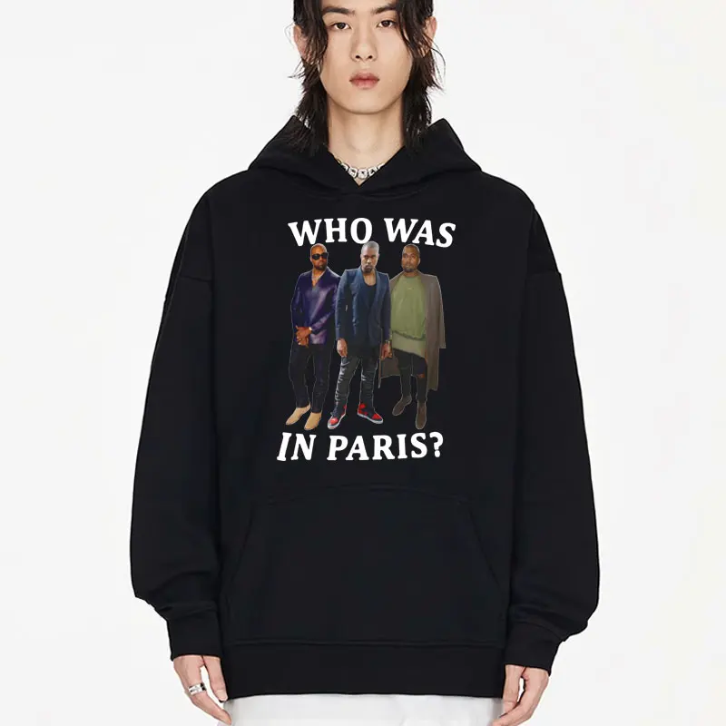 

Rapper Kanye West Tshirts Who Was in Paris Printed Graphic Hoodie Men Women's Oversized Hip Hop Sweatshirts Fall Fleece Pullover