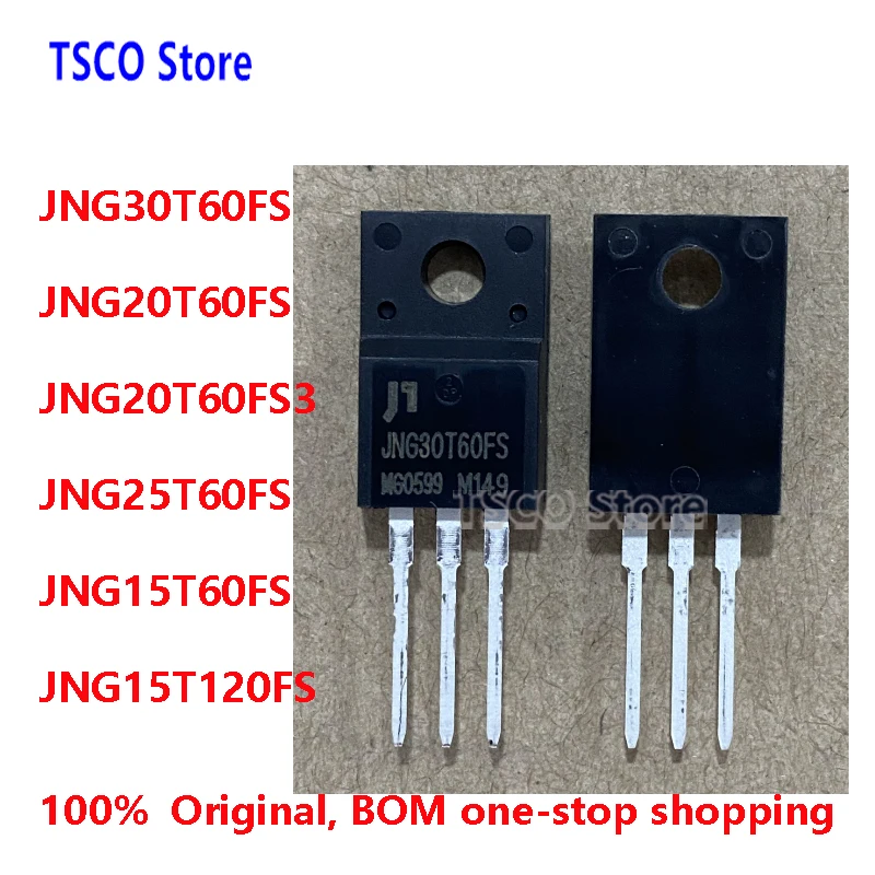 （ 10Piece /LOT)  JNG30T60FS   JNG15T60FS  JNG20T60FS JNG20T60FS3 JNG25T60FS  JNG15T120FS     New Original IGBT TO-220F