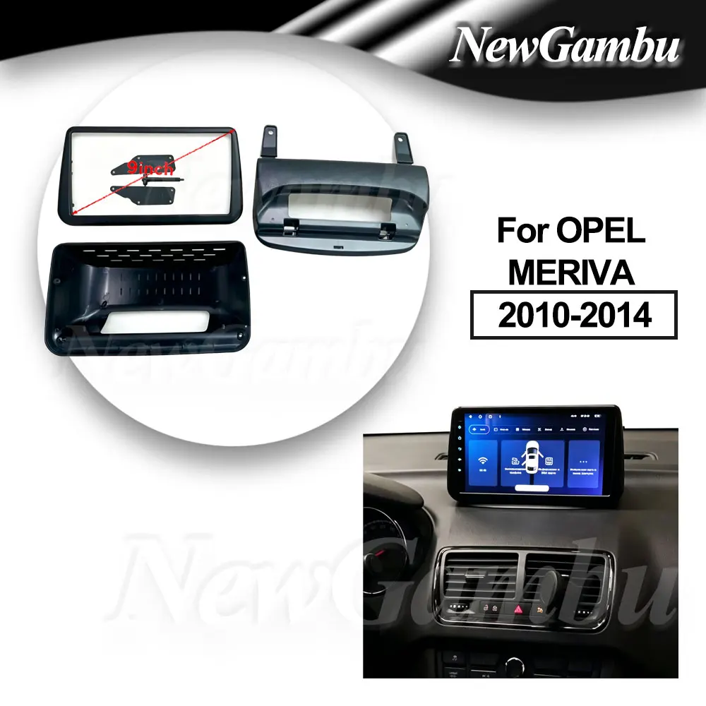 9 Inch Car Radio Installation ABS PC Plastic Fascia For OPEL MERIVA 2010-2014 Plane Frame No Cable