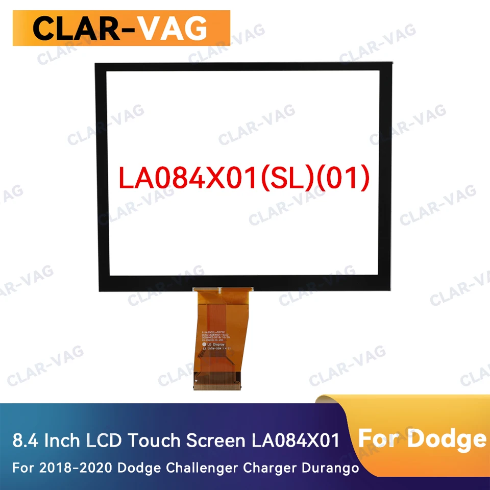 8.4 Inch LCD Glass Touch Screen LA084X01 SL01 SL02 For Dodge Challenger Charger Durango Radio GPS Navigation Digitizer Parts