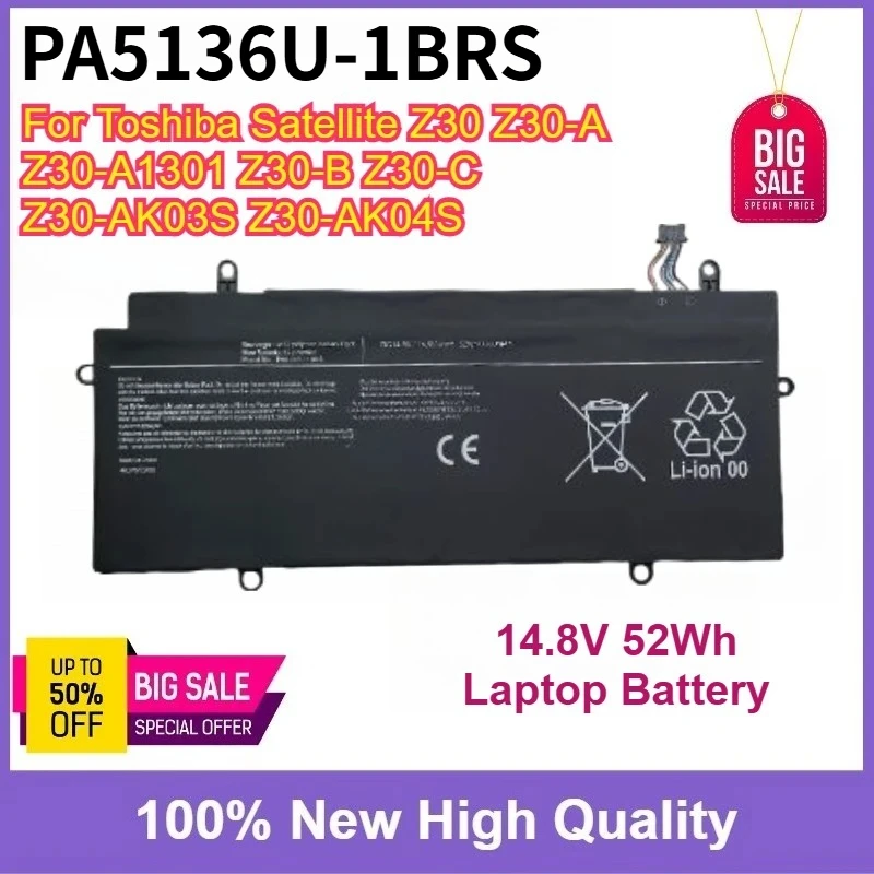 Batería para ordenador portátil PA5136U-1BRS de alta calidad, 14,8 V, 52Wh, para Toshiba Satellite Z30 Z30-A Z30-A1301 Z30-B Z30-C Z30-AK03S Z30-AK04S