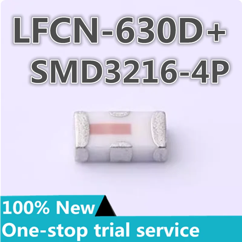 

2-100pcs New original authentic LFCN-630D+ LFCN-900D+ package SMD3216-4P 50Ω low-pass filter RF chip Mini-Circuits