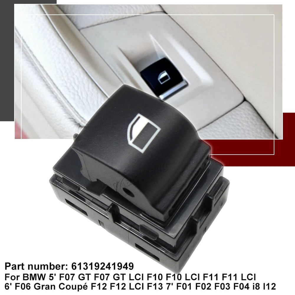 For BMW 5Series 7Series F10 F10N F11 F11N Power Window Switches Passenger Side Passenger Windows Switch Button 61319241949